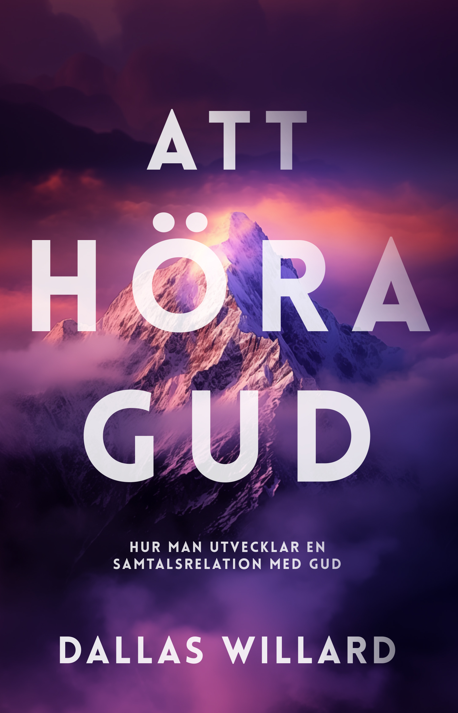 Att höra Gud – Dallas Willard
