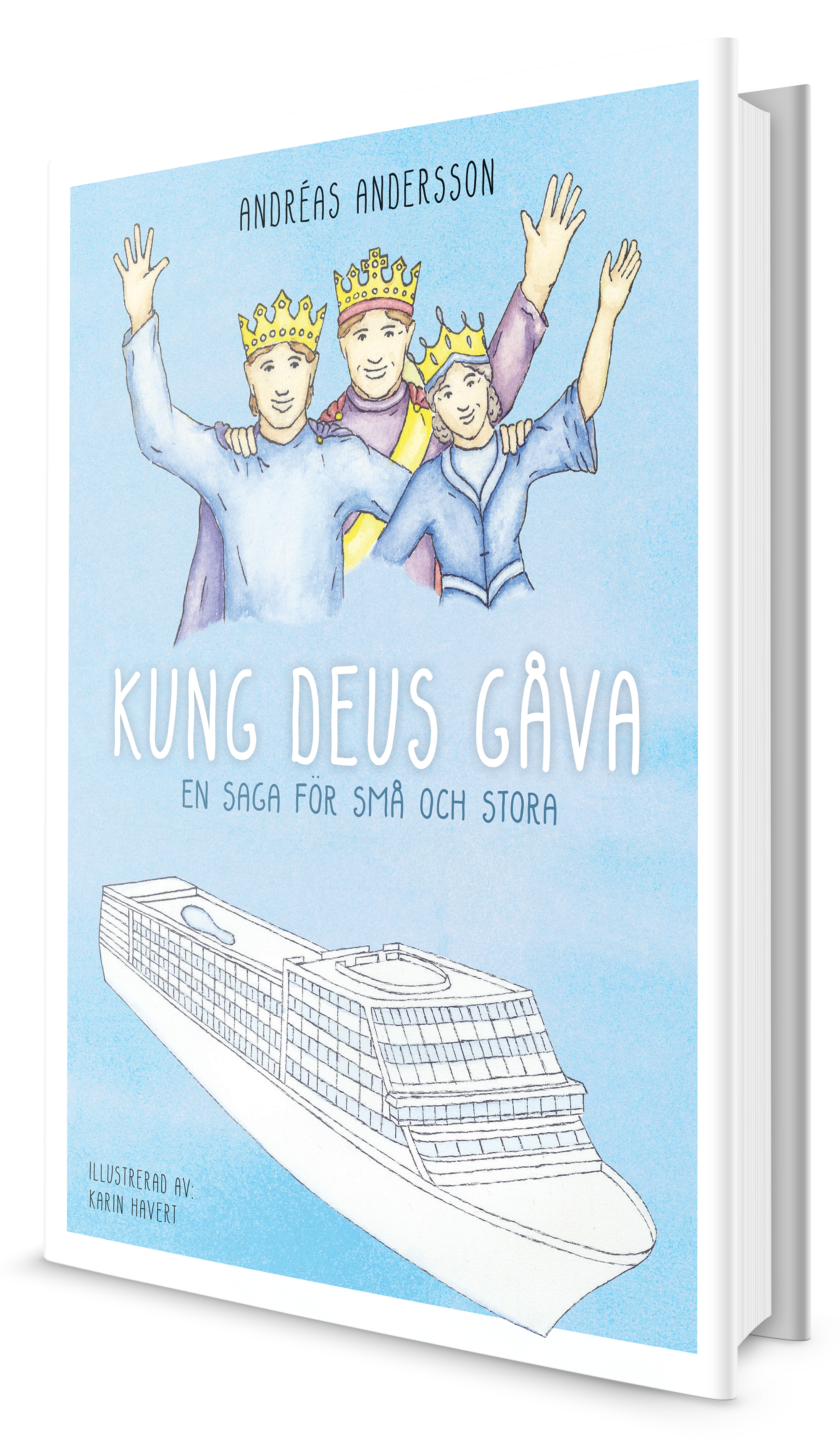 Kung Deus gåva - Andréas Andersson