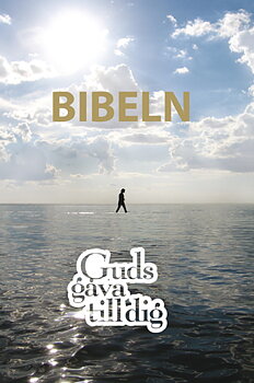 Bibeln - Guds gåva till dig