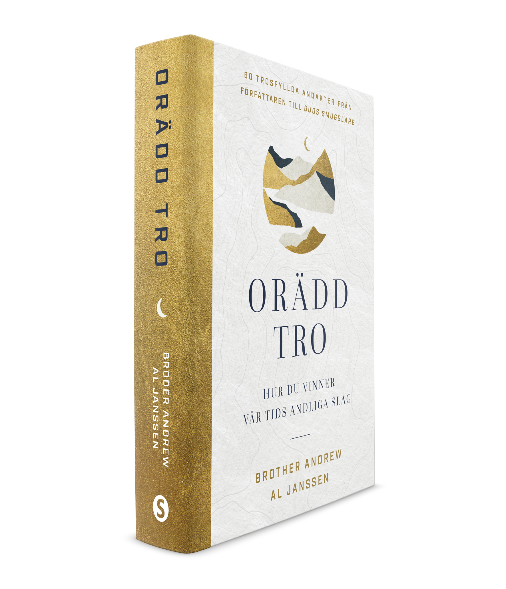 Orädd tro - Broder Andrew / Al Janssen - 2