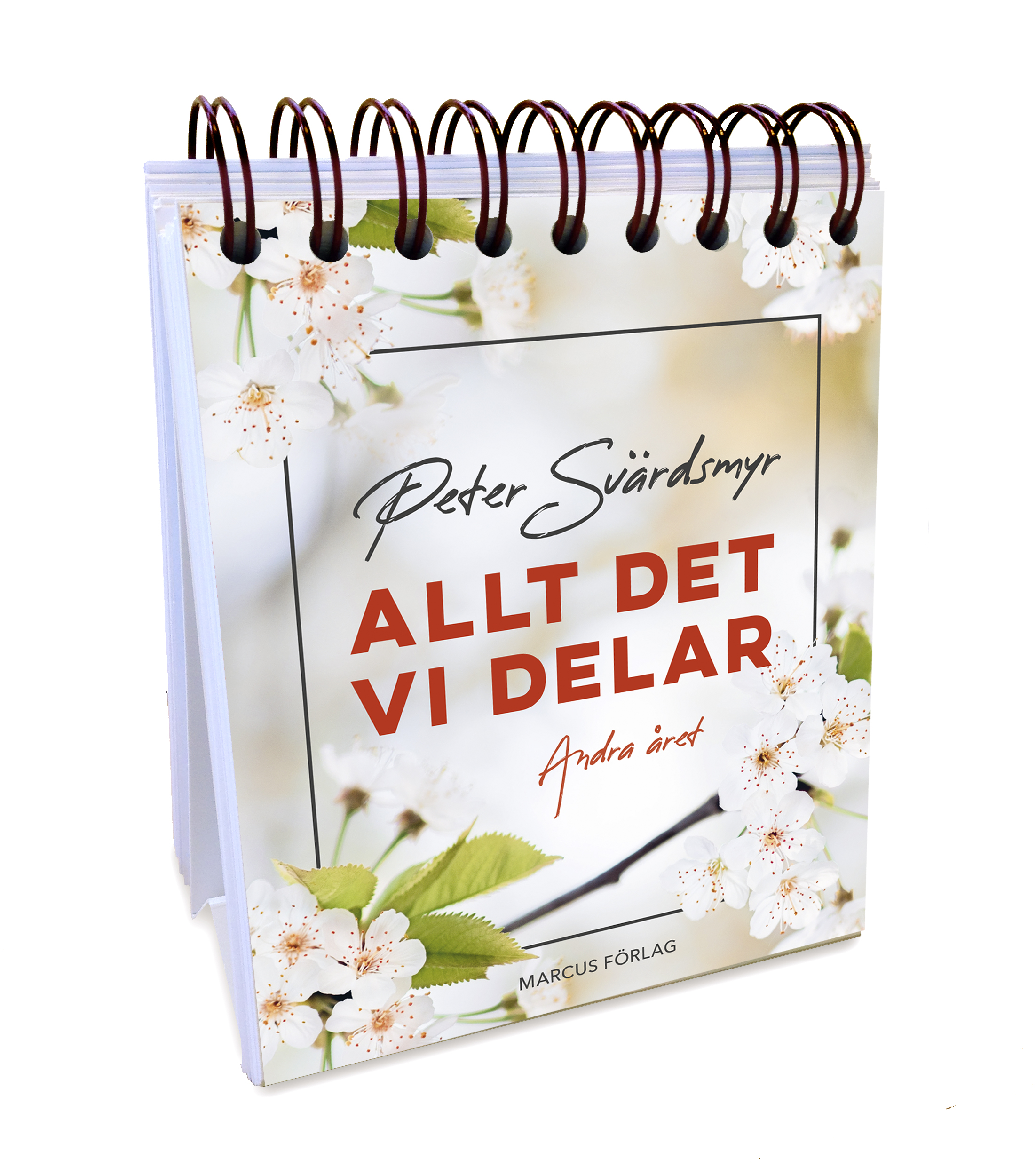 Allt det vi delar : Andra året - Peter Svärdsmyr