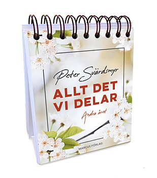 Allt det vi delar : Andra året - Peter Svärdsmyr