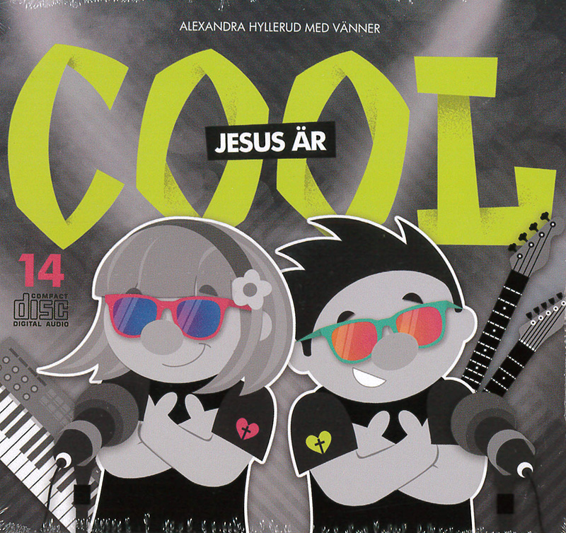 Jesus är cool - Alexandra Hyllerud med vänner