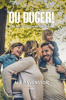 Du duger! - Alf B Svensson