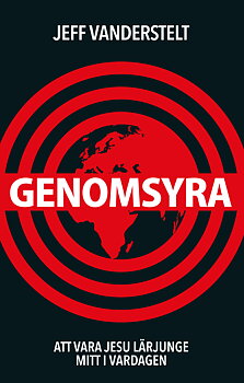 Genomsyra - Jeff Vanderstelt