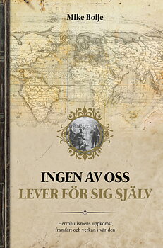 Ingen av oss lever för sig själv - Mike Boije