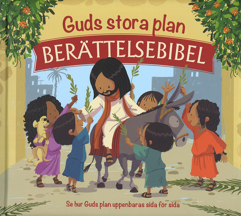Guds stora plan - berättelsebibel