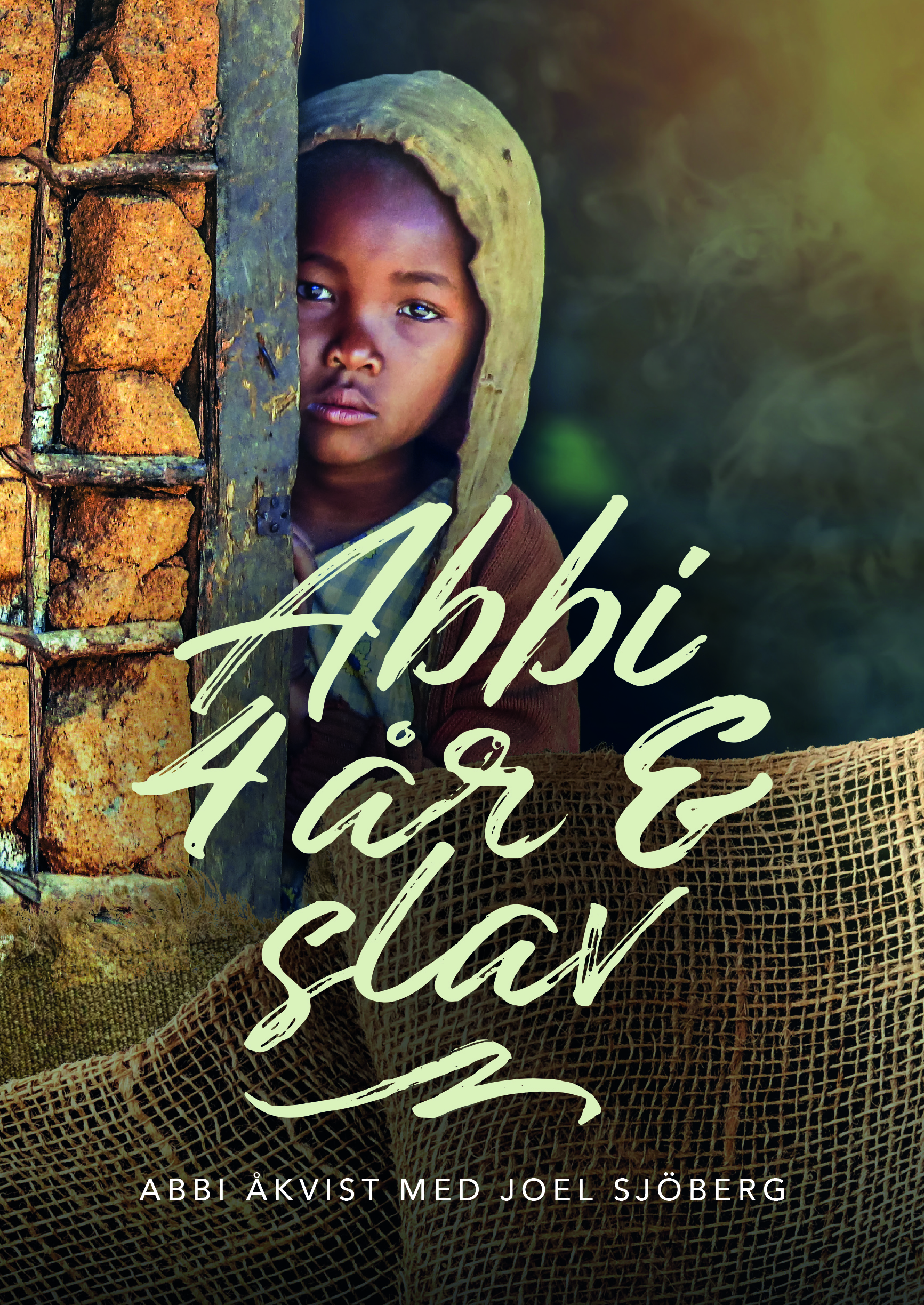 Abbi - 4 år & slav - Abbi Åkvist, Joel Sjöberg