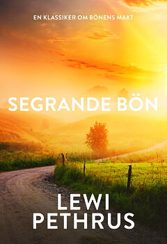 Segrande bön - Lewi Pethrus