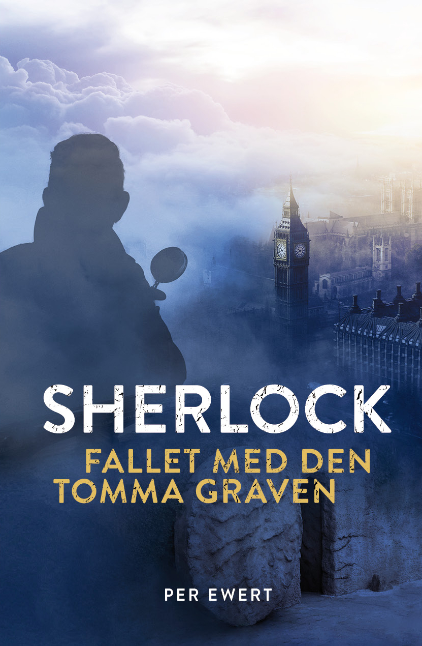Sherlock - Fallet med den tomma graven - Per Ewert (pocket)
