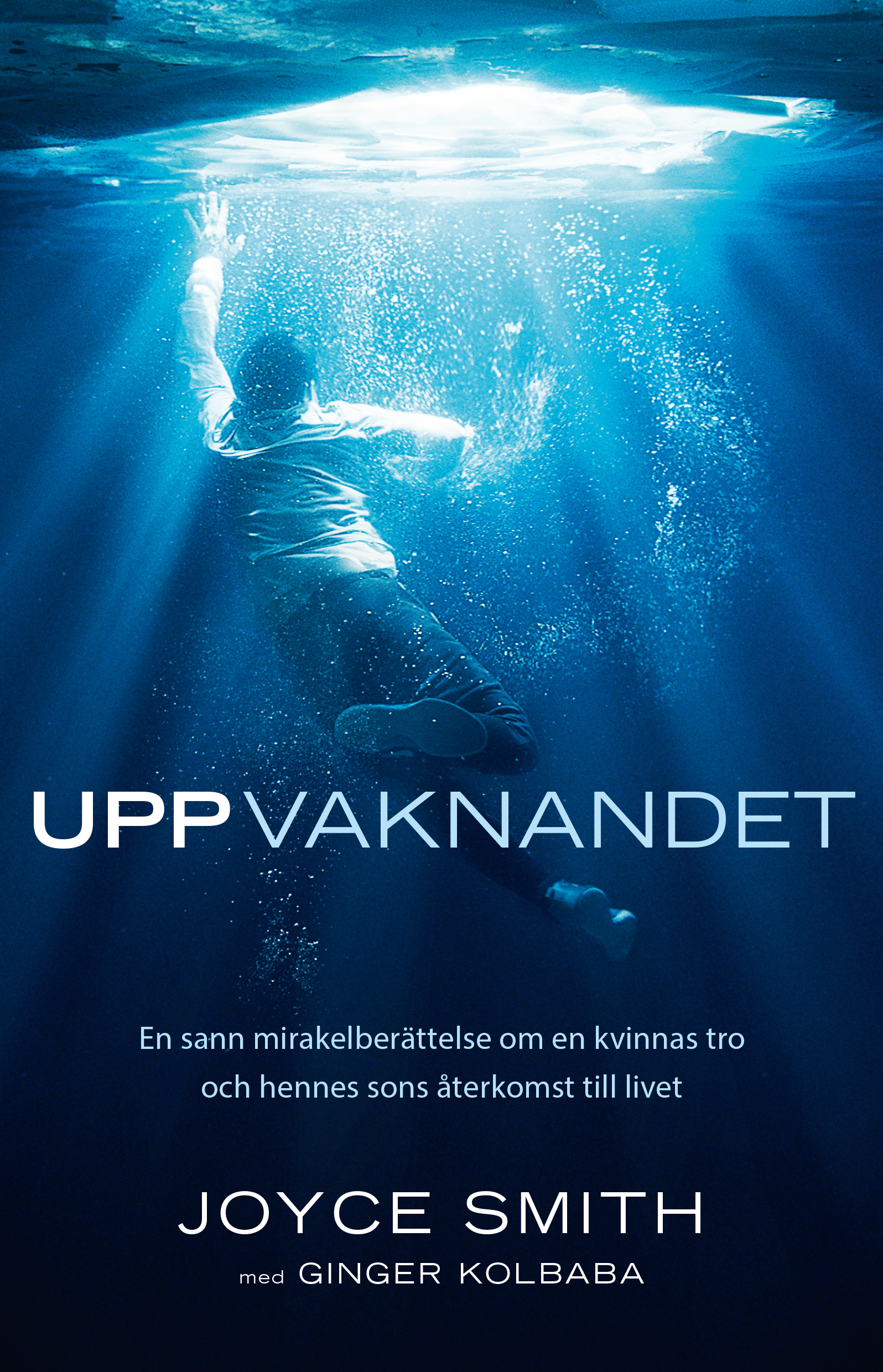 Uppvaknandet - Joyce Smith och Ginger Kolbaba