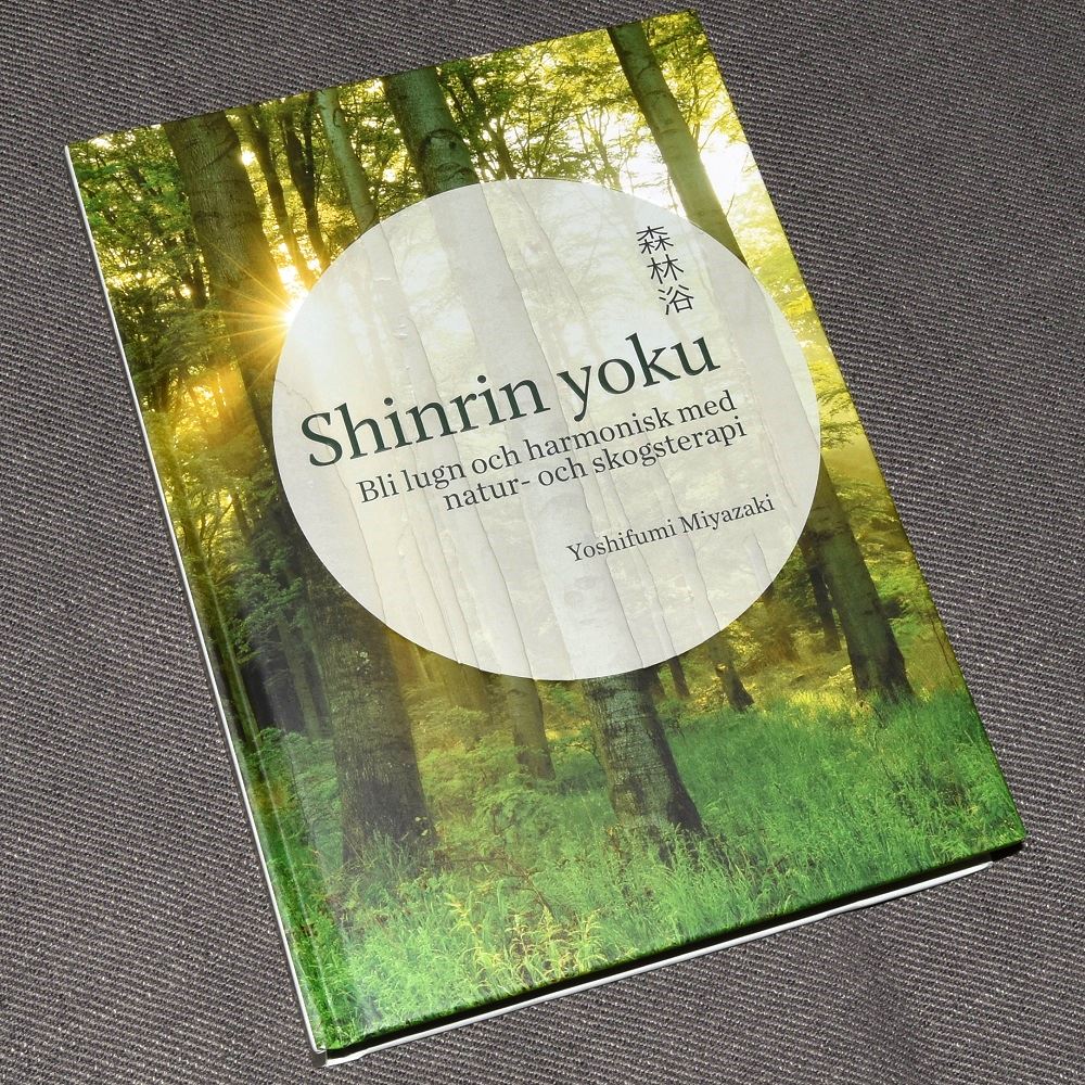 Bok Shinrin yoku - skogsterapi