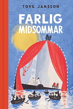Moominbook in swedish: Farlig midsommar - Förlaget