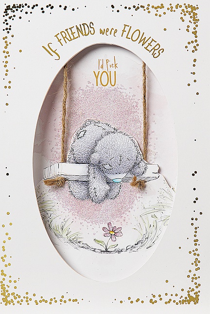 Dubbelvikt Kort - If friends were flowers I´d pick you - Me To You (Miranda Nalle)