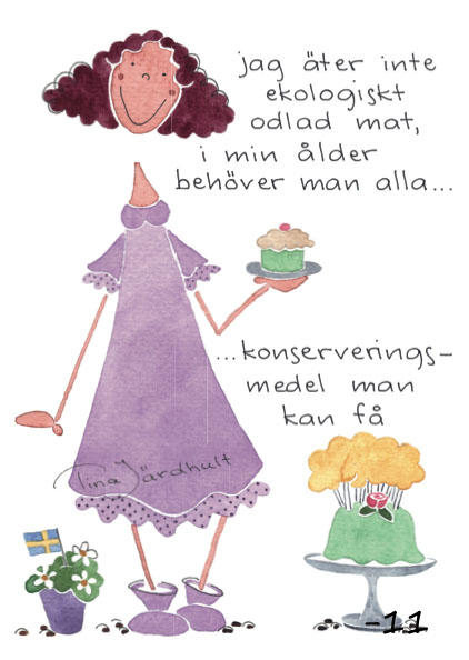 Tina Järdhult Vykort - I min ålder... - 2