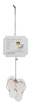 Träskylt - Livet är alltid bättre när jag är ledig