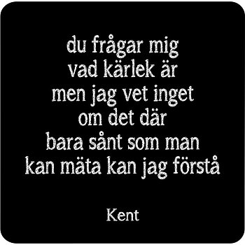 Glasunderlägg - Du frågar mig