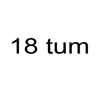 18 Tum