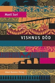 Vishnus Död  - Manil Suri