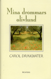 Mina drömmars olivlund - Carol Drinkwater