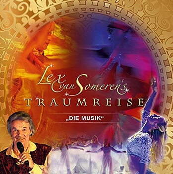 Lex van Someren - Traumreise - Die Musik