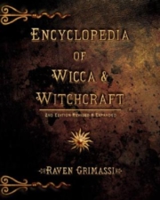 Encyclopedia of Wicca & Witchcraft - Grimassi Raven