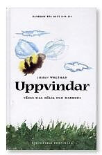 Uppvindar - Vägar till hälsa och harmoni av Johan Wretman