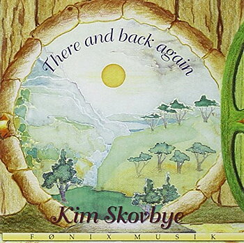 Kim Skovbye :  There and back again - CD
