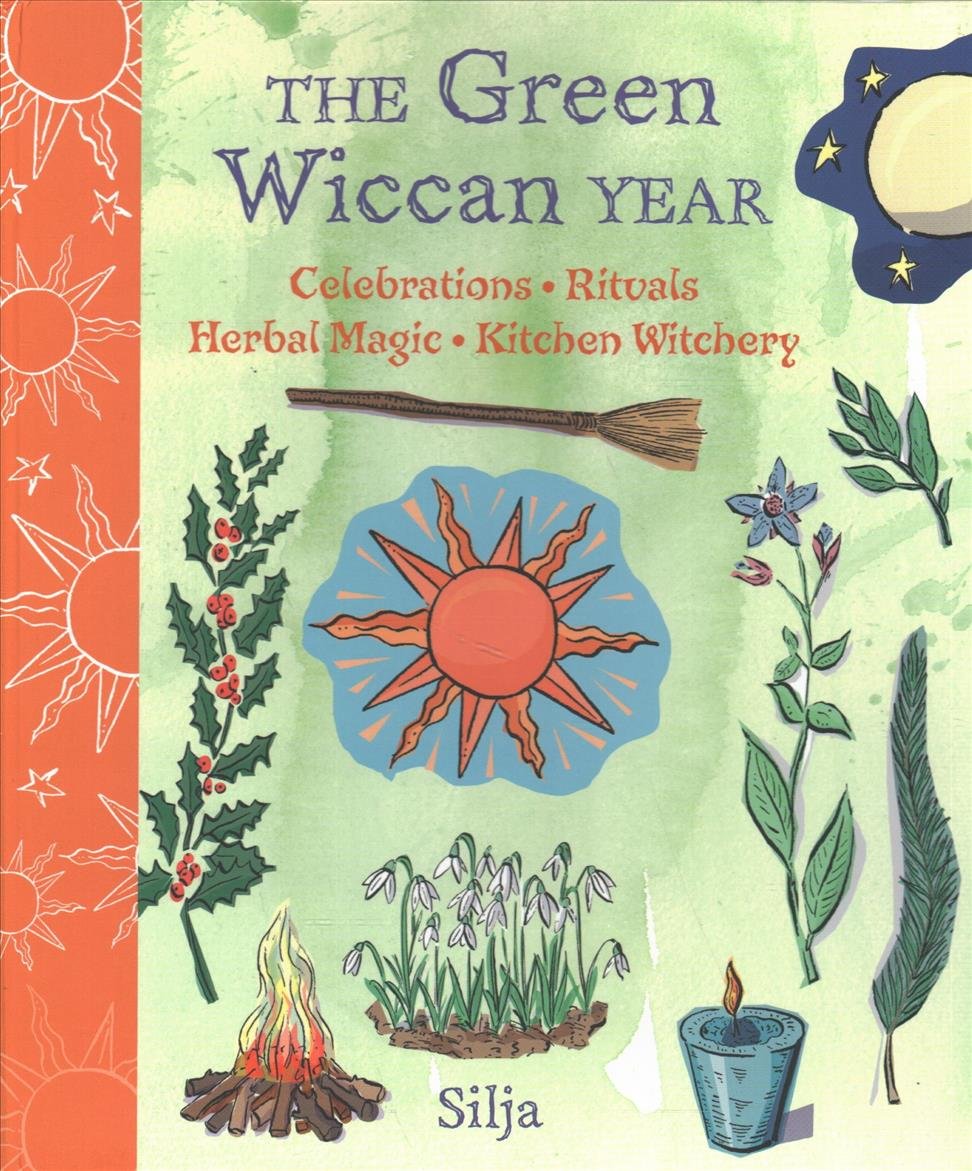 The Green Wiccan Year - Silja