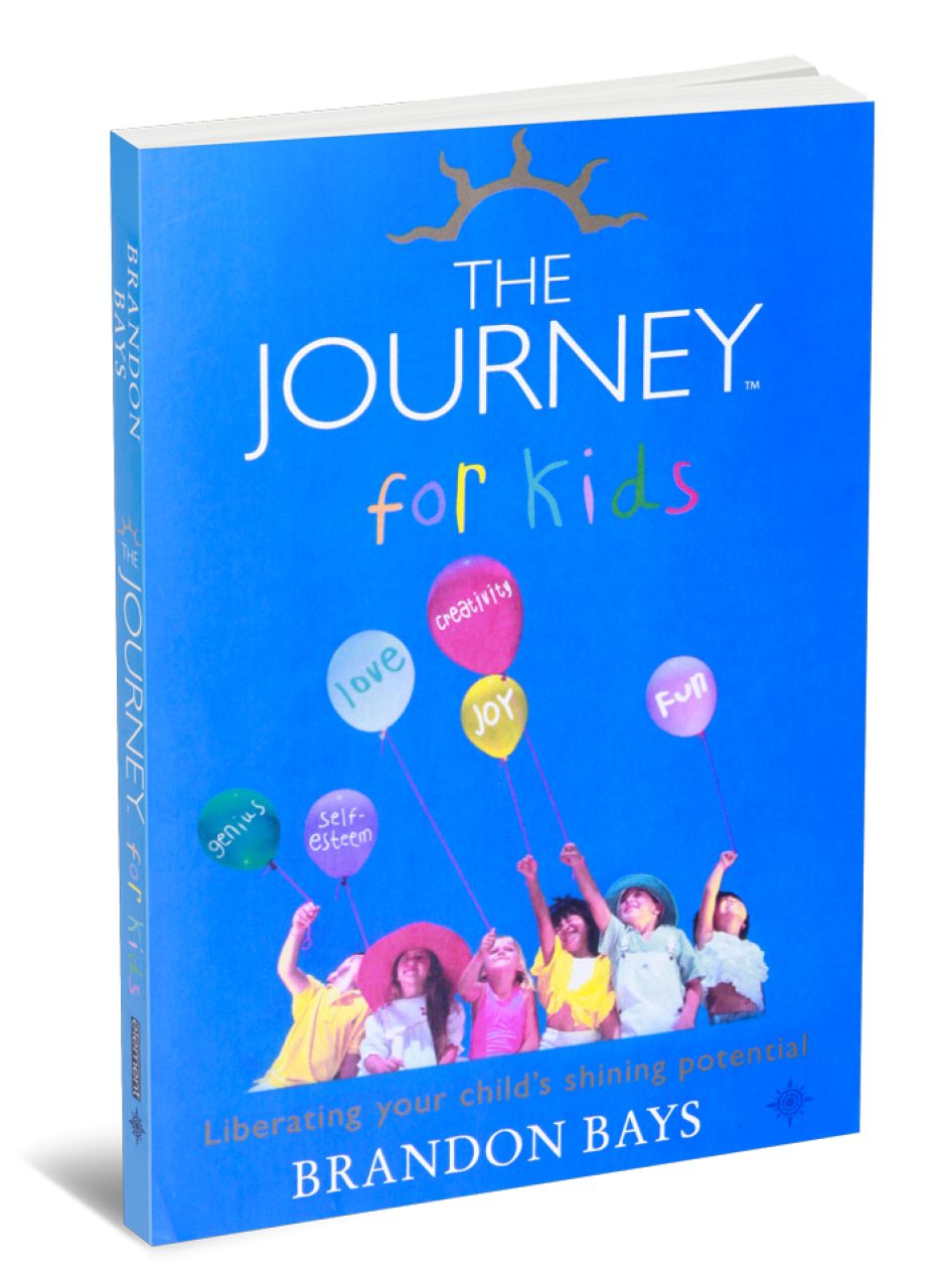 The Journey for Kids: Liberating Your Child's Shining Potential by Brandon Bays 