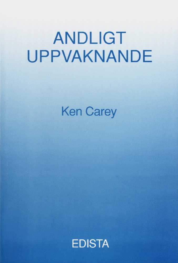Andligt uppvaknande - Ken Carey