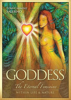 GODDESS -  The Eternal Feminine within Life & Nature  av  Toni Carmine Salerno