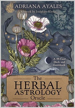The Herbal Astrology Oracle -  Adriana Ayales - Pocket