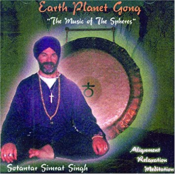 Earth Planet Gong: The Music of the Spheres Sotantar Simrat Singh  - CD