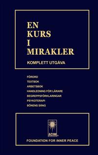 En kurs i mirakler, Komplett utgåva - inbunden,  Helen Schucman