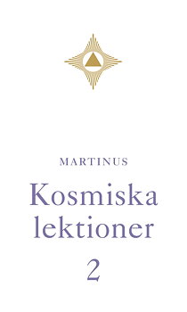  Kosmiska lektioner 2 av Martinus 