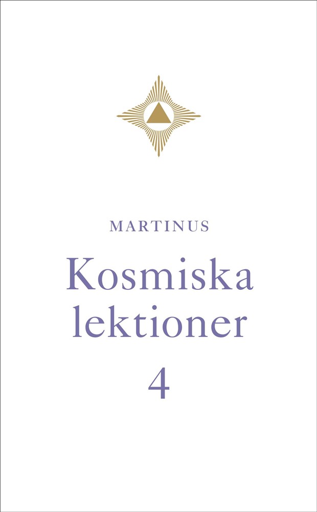  Kosmiska lektioner 4  av Martinus 