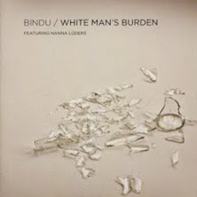 Bindu - White Mans Burden 