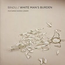 Bindu - White Mans Burden 