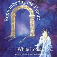 White Lotus - Remembering the Future