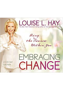  Embracing Change Using the Treasures Within You, 2CD   - Louise Hay