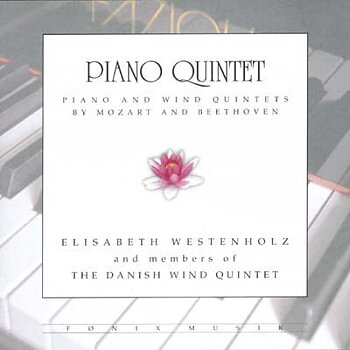 Peter Bastian & Elisabeth Westenholz  : PIANO QUINTET