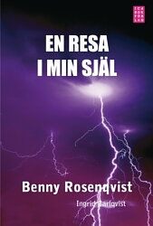 En resa i min själ - Carlqvist Ingrid / Rosenqvist Benny
