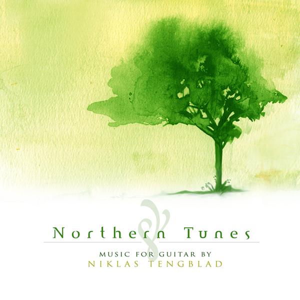 Niklas Tengblad - Northern Tunes, Music for Guitar 