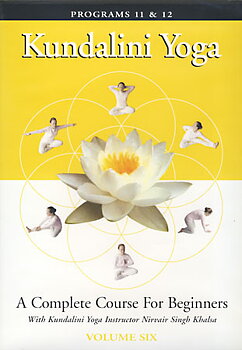 A Complete Course for Beginners Vol. 6 - Nirvair Singh DVD Kundalini Yoga Program 11 & 12