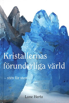 Kristallernas förunderliga värld - Hertz Lone