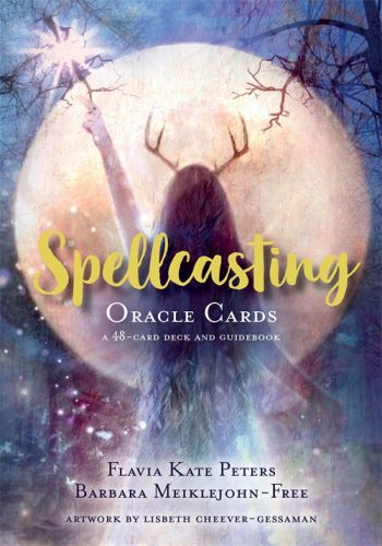  Spellcasting Oracle Cards A 48-Card Deck and Guidebook Flavia Kate Peters , Barbara Meiklejohn-Free 
