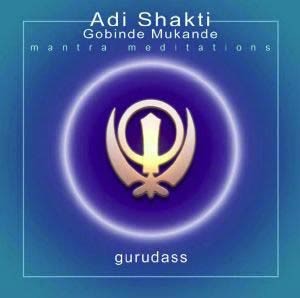 Gurudass Kaur & Singh - Adi Shakti  - CD