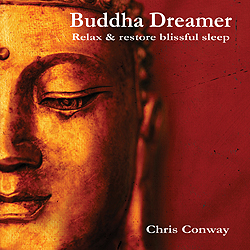 Buddha Dreamer  - Chris Conway