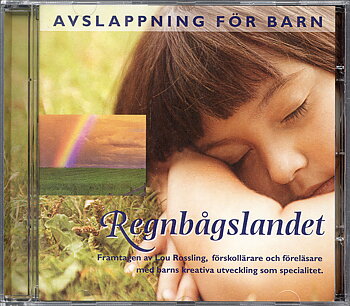 Regnbågslandet : Avslappning för barn 